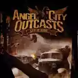 Angel City Outcasts: Let It Ride