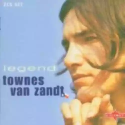 Cover Townes Van Zandt - Legend