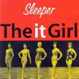 Sleeper: The It Girl