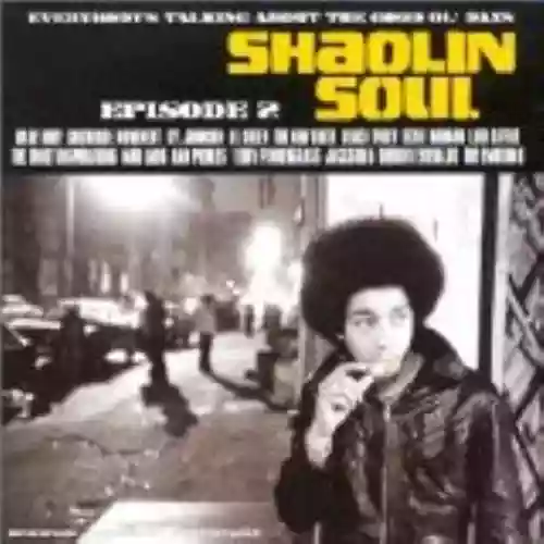 Cover Various Artists - Shaolin Soul, Episode 2