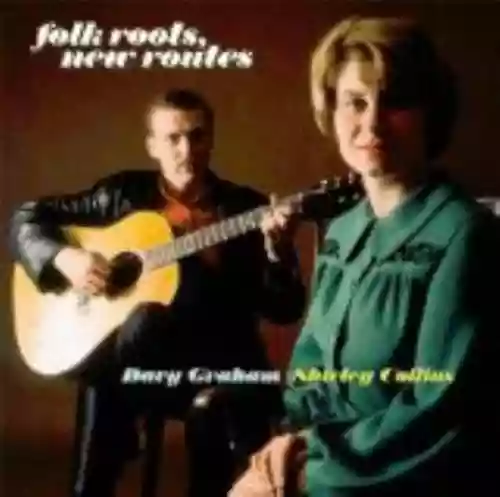 Cover Shirley Collins - Folk Roots, New Routes