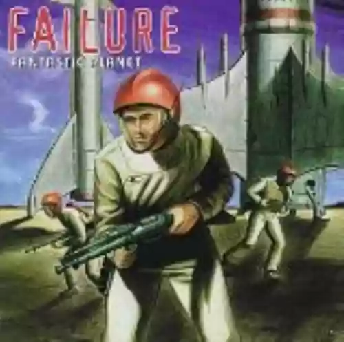 Cover Failure - Fantastic Planet