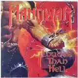 Manowar: Louder Than Hell
