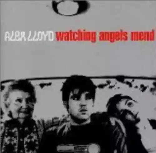 Cover di Watching Angels Mend