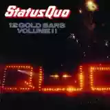 Status Quo: 12 Gold Bars, Volume 2