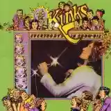 THE KINKS: EVERYBODY'S IN SHOWBIZ