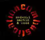 Medeski Martin and Wood: Combustication