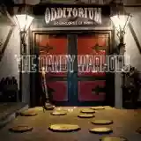 The Dandy Warhols: Odditorium or Warlords of Mars
