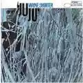 <b>Wayne Shorter</b> • Juju
