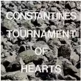 Constantines: Tournament Of Hearts