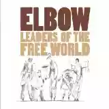 Elbow: Leaders of the Free World