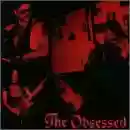 The Obsessed: The Obsessed