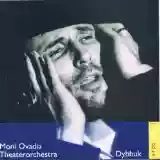 Moni Ovadia: Dybbuk