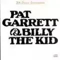 <b>Bob Dylan</b> • Pat Garrett & Billy the Kid