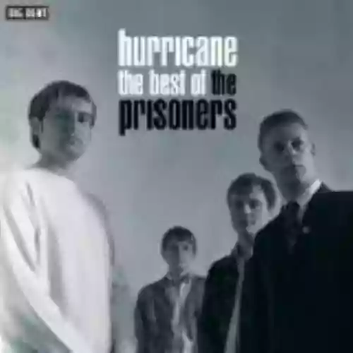 Cover The Prisoners - Hurricane the Best of the Prisoners