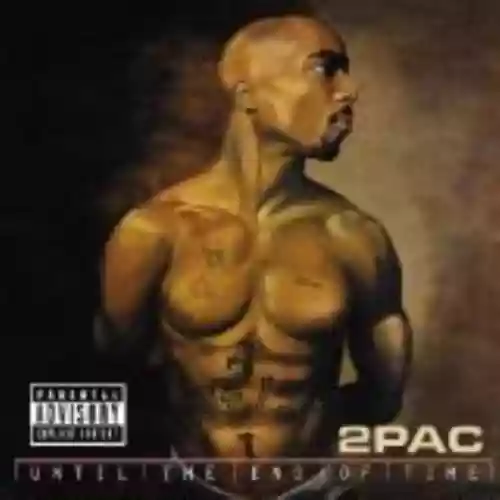 Cover 2Pac - Until the End of Time