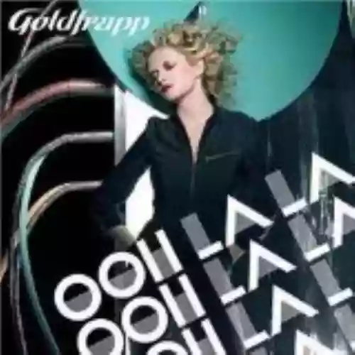 Cover Goldfrapp - Ooh La La