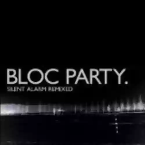Cover di Silent Alarm Remixed