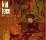 Kid Loco: A Grand Love Story (disc 1)