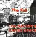 <b>The Fall</b> • This Nation’s Saving Grace
