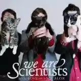 We Are Scientists: With Love And Squalor