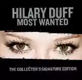 Hilary Duff: Most Wanted