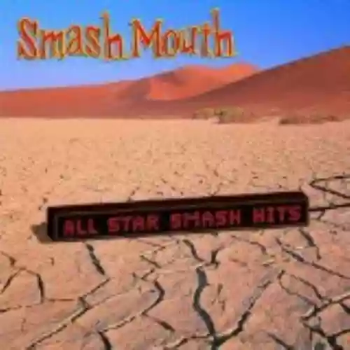 Cover Smash Mouth - All Star Smash Hits