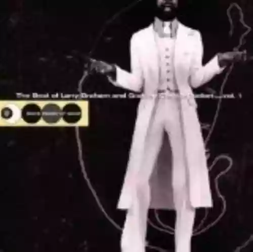 Cover di Best of Larry Graham and Graham Central Station, Volume 1