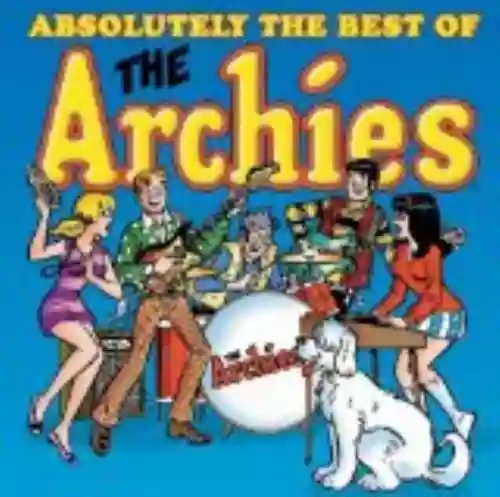 Cover di Absolutely the Best of The Archies