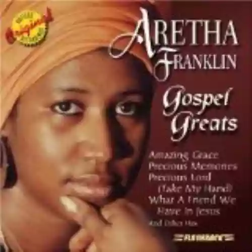 Cover Aretha Franklin - Gospel Greats