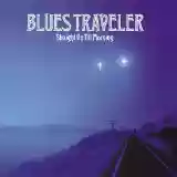 blues traveler: straight on till morning