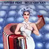 Little Feat: Dixie Chicken