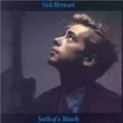 Cover Nick Heyward - North of a Miracle