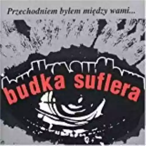 Cover Budka Suflera - Przechodniem byłem między wami
