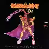 Parliament: Gloryhallastoopid (Or, Pin the Tail on the Funky)