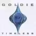 <b>Goldie</b> • Timeless