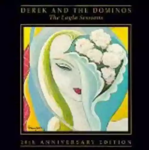 Cover Derek and the Dominos - The Layla Sessions