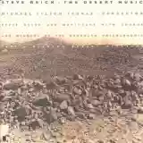 Steve Reich: The Desert Music