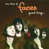 Faces: The Best of Faces: Good Boys… When They're Asleep…