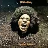 Funkadelic: Maggot Brain