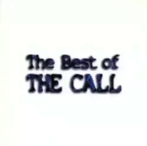 Cover The Call - The Best of The Call