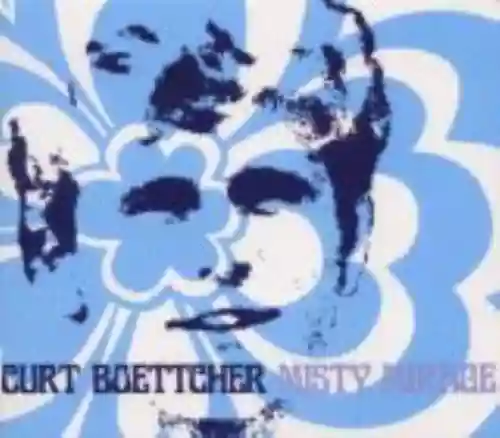 Cover Curt Boettcher - Misty Mirage