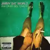 Jimmy Eat World: Stay On My Side Tonight