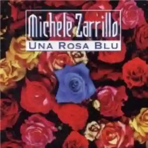 Cover Michele Zarrillo - Una rosa blu
