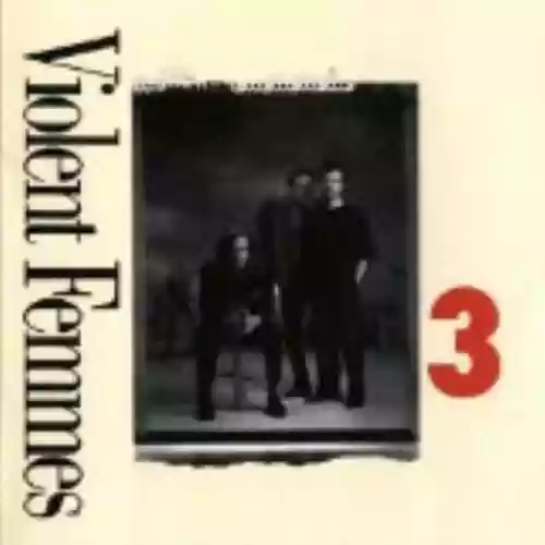 Cover Violent Femmes - 3