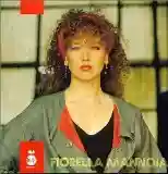 Fiorella Mannoia: Fiorella Mannoia