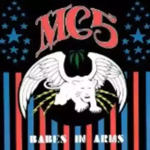 Cover MC5 - Babes in Arms