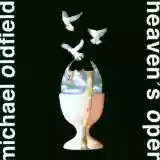 Mike Oldfield: Heaven's Open