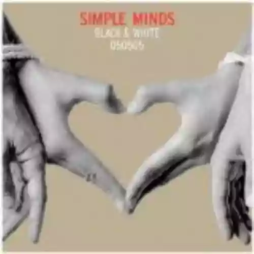 Cover Simple Minds - Black & White 050505