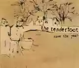 The Tenderfoot: Save The Year